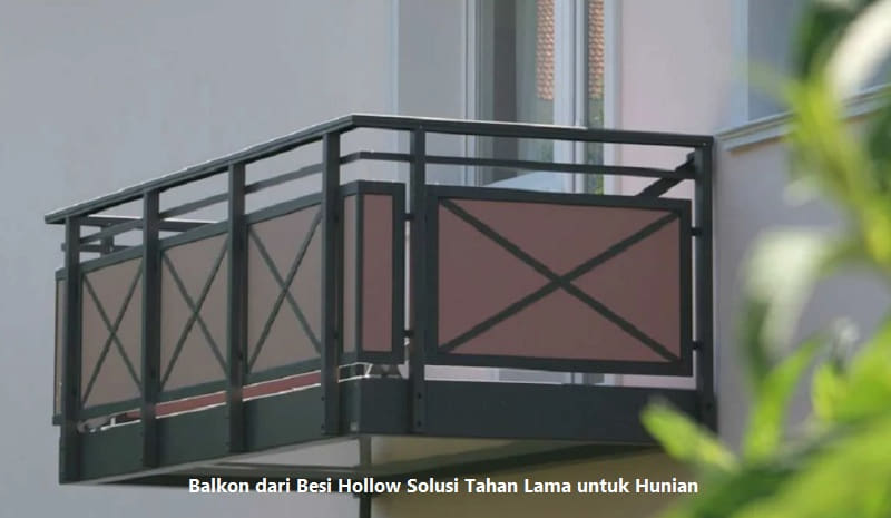 Balkon dari Besi Hollow
